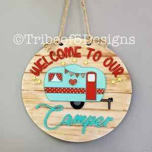 Welcome To Our Camper Door Hanger