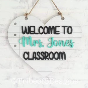 Welcome to Teachers Classroom Door Hanger